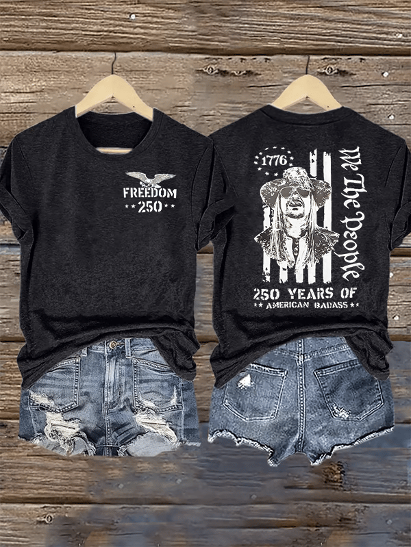 Women's 250 YEARS OF AMERICAN BADASS Print T-Shirt
