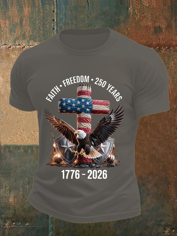 Men's Faith-Freedom-Legacy 250 years strong Print T-Shirt