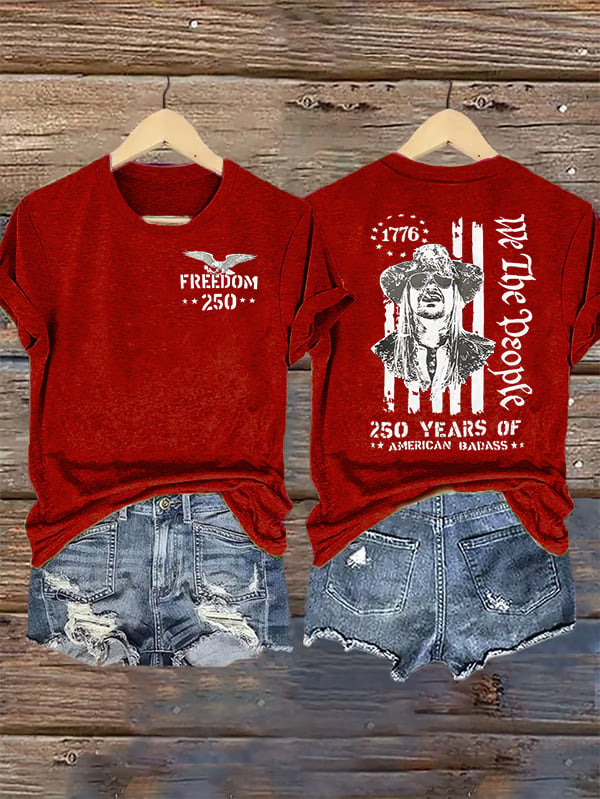 Women's 250 YEARS OF AMERICAN BADASS Print T-Shirt