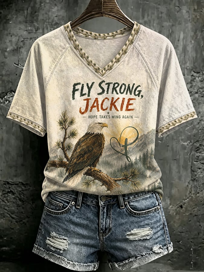 V Neck Retro Jackie Fly Strong, Hope Takes Wing Again Print T-Shirt