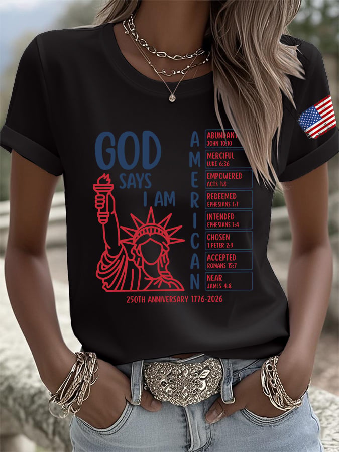 Retro God Says I Am American 250th Anniversary Print T-Shirt