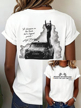 Women's Because You Never Know When The Last One Is Print Casual T-shirt