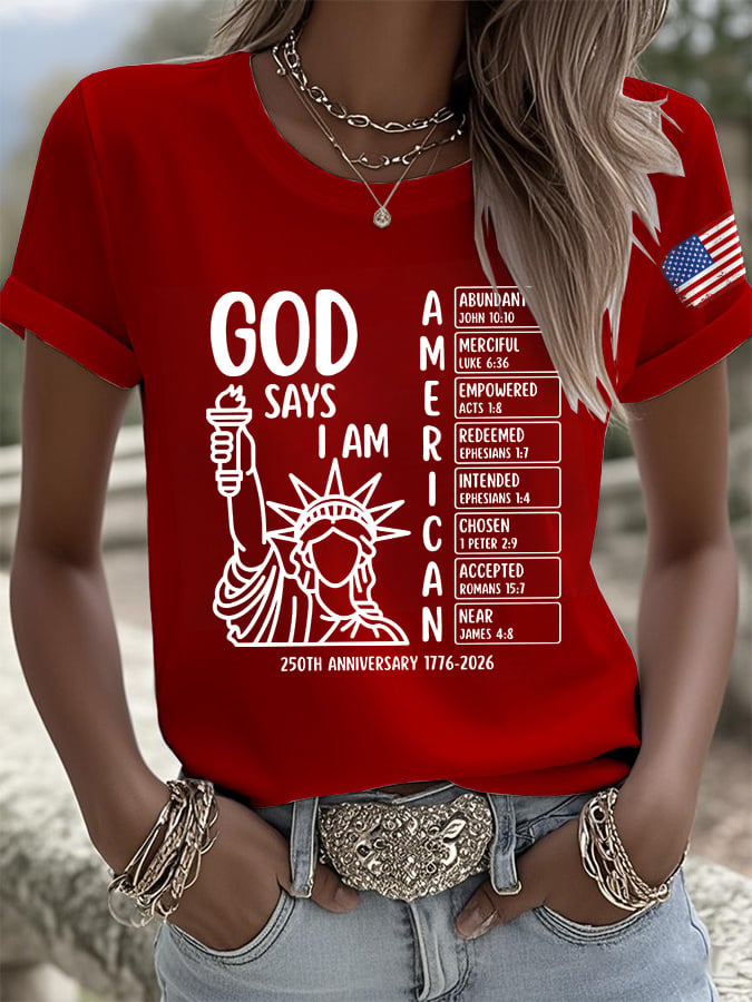 Retro God Says I Am American 250th Anniversary Print T-Shirt