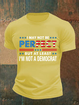 Men's  I MAY NOT BE PERFECT Print T-Shirt