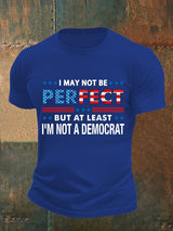 Men's  I MAY NOT BE PERFECT Print T-Shirt