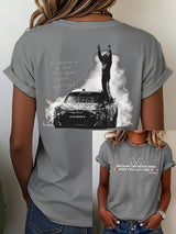 Women's Because You Never Know When The Last One Is Print Casual T-shirt