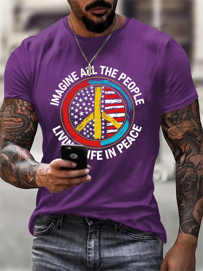 Men's Unpaid Peaceful Protester "Imagine All the People Living Life in Peace" Print Short-Sleeve T-Shirt