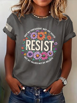 Retro Resist Not My President, Not My Voice, Not My Values, Not My Beliefs Print T-Shirt